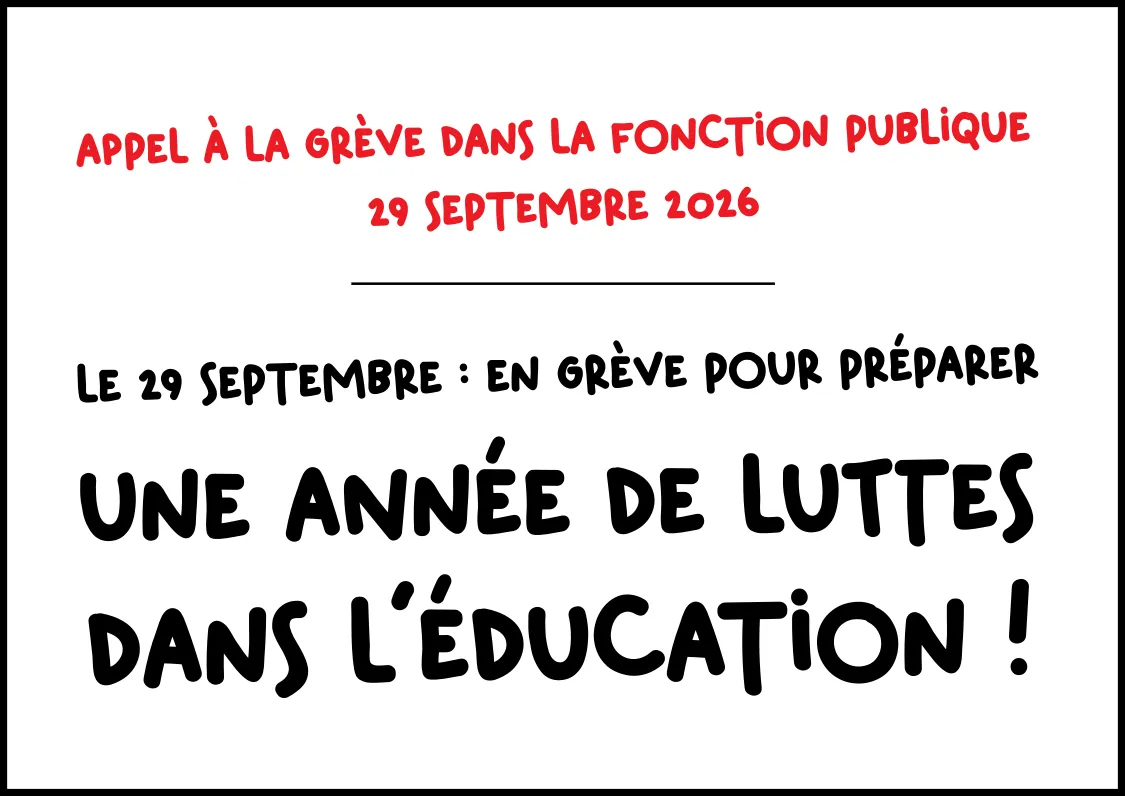 Le 29 septembre : en grève pour préparer une année de luttes !