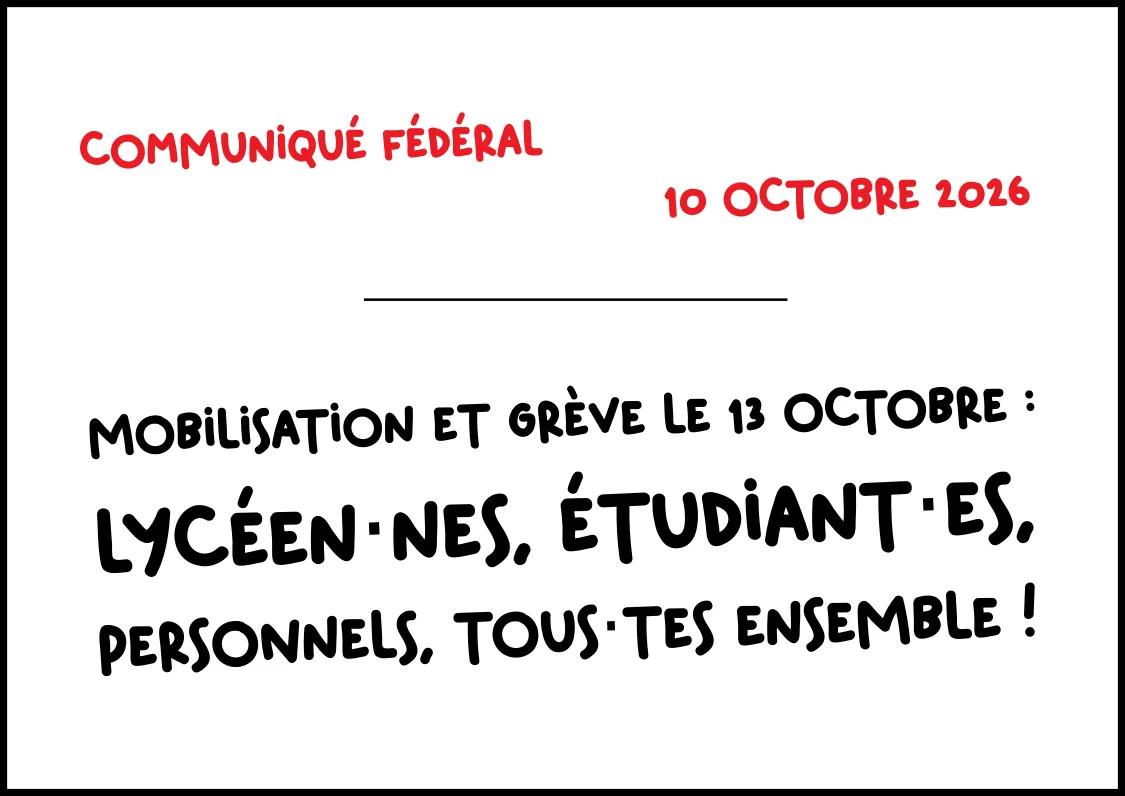 Mobilisation et grève le 13 octobre : lycéen·nes, étudiant·es, personnels, tous·tes ensemble !