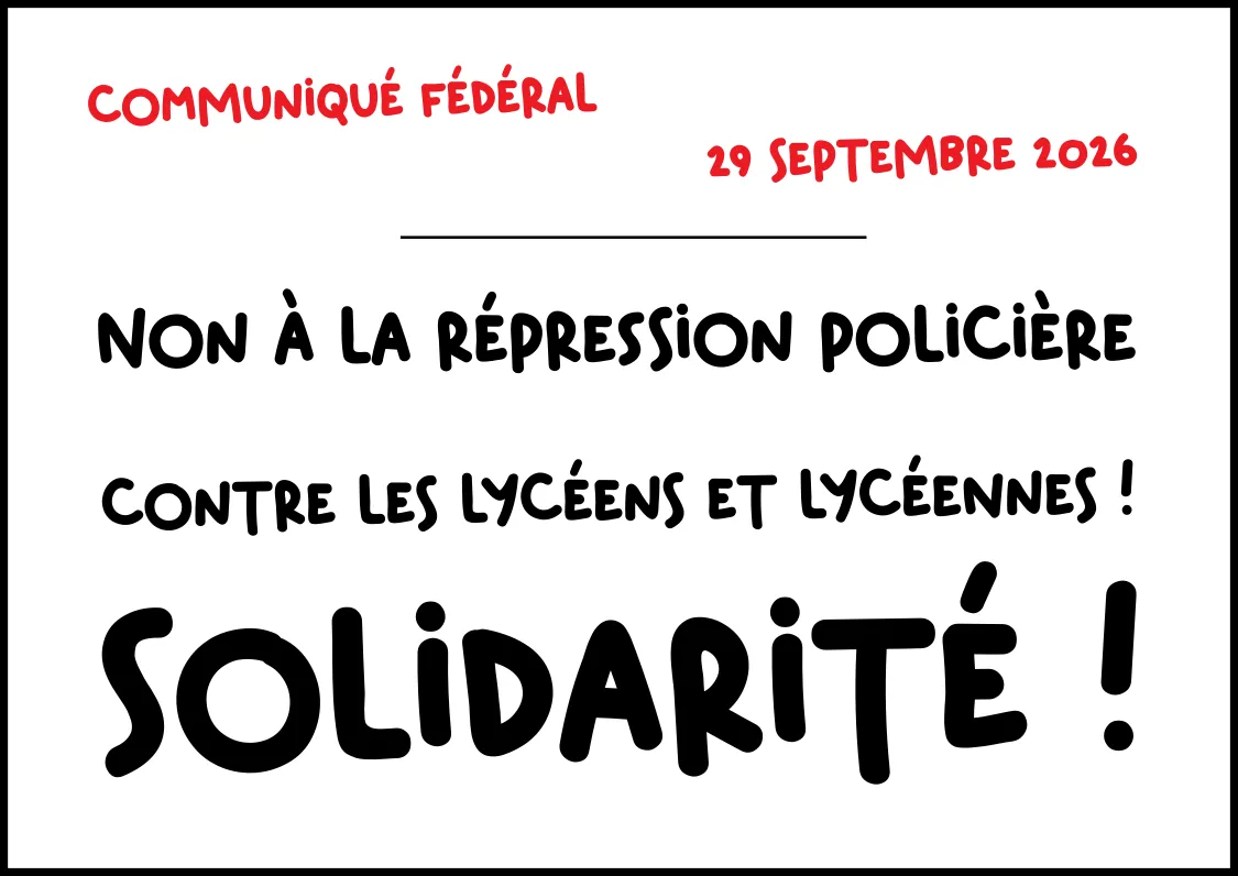 Non à la répression policière contre les lycéens et lycéennes ! Solidarité !