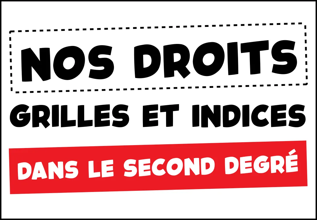 Salaires : grilles et indices dans le second degré