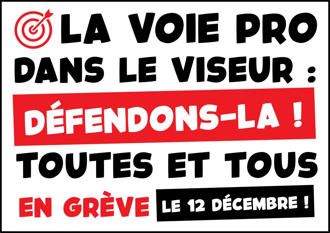 Le lycée professionnel encore et toujours dans le viseur : défendons-le, toutes et tous en grève le 12 décembre !