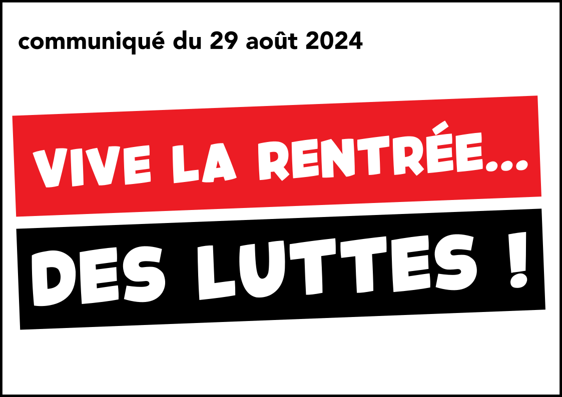 Vive la rentrée… des luttes !