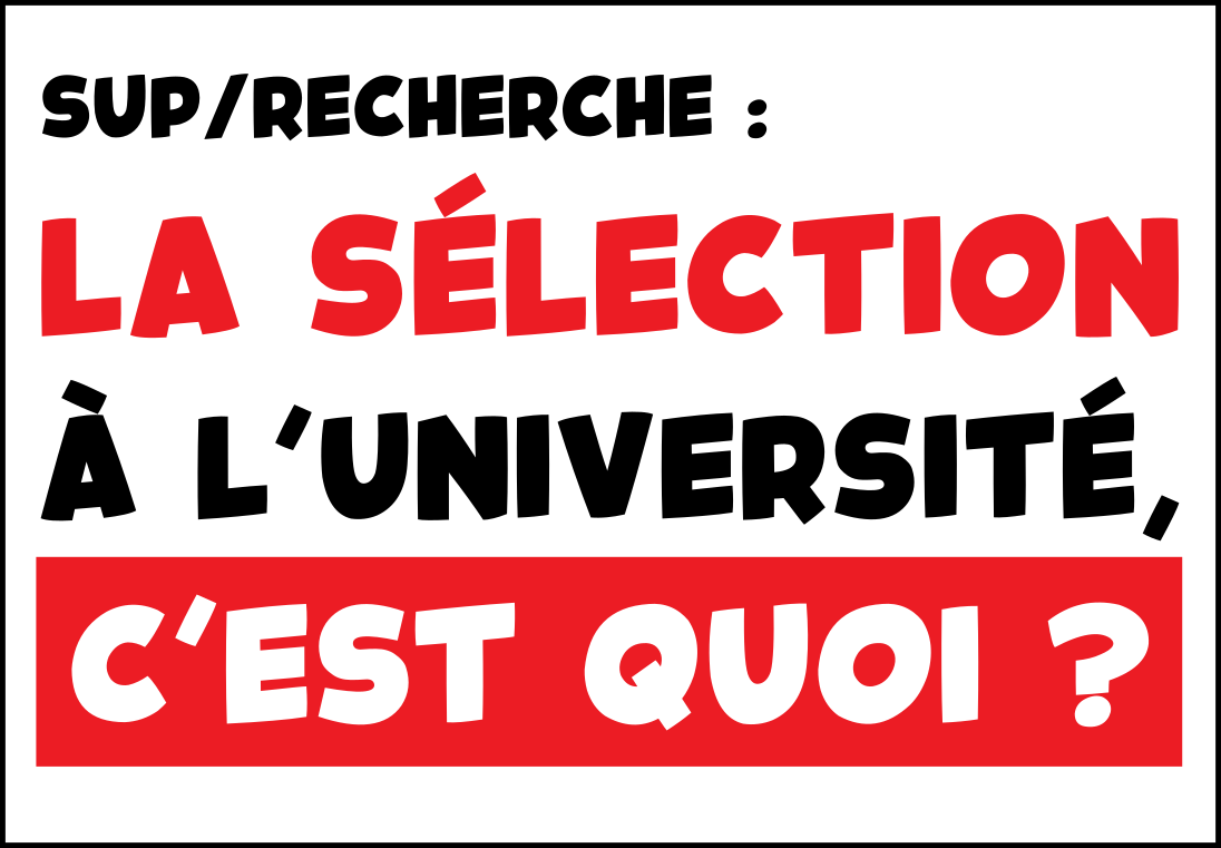 La sélection à l’université, c’est quoi ?