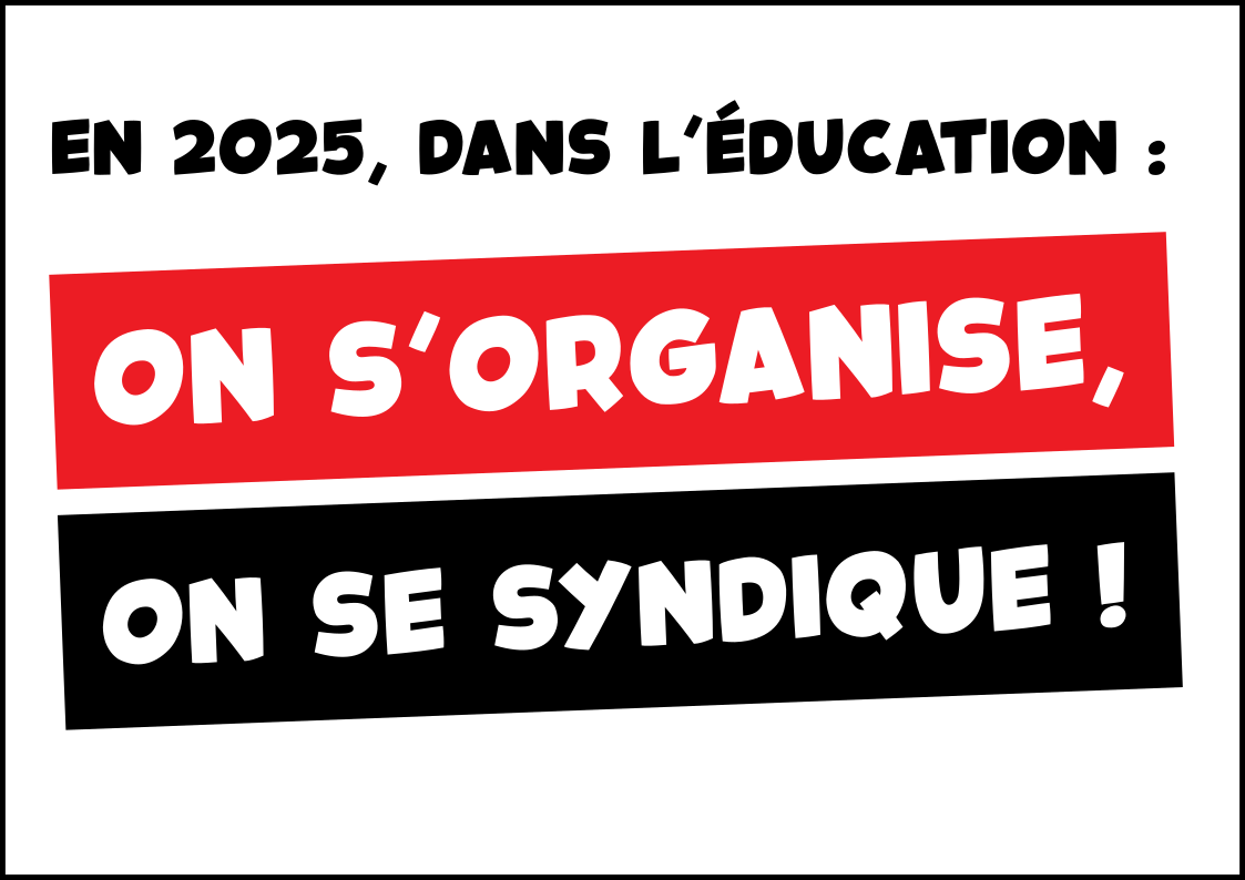 2026 : dans l’éducation, on s’organise, on se syndique !